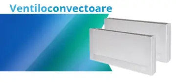 Ventiloconvectoare
